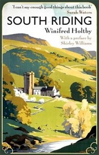 South Riding by Winifred Holtby, Paperback | Indigo Chapters
