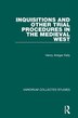Inquisitions And Other Trial Procedures In The Medieval West by H A Kelly, Hardcover | Indigo Chapters