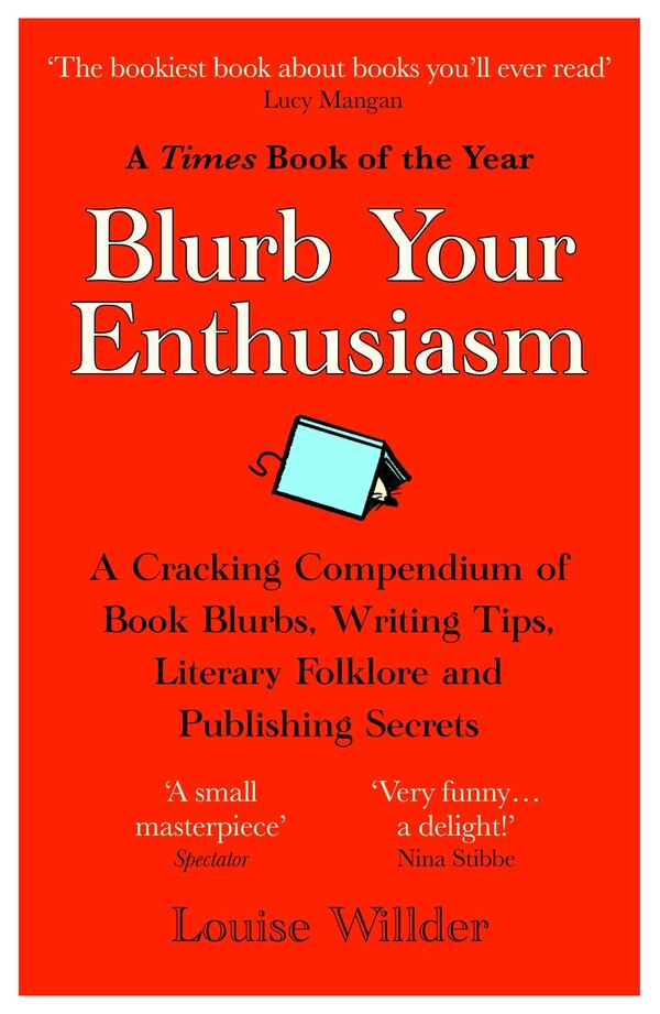 Blurb Your Enthusiasm by Louise Willder, Paperback | Indigo Chapters