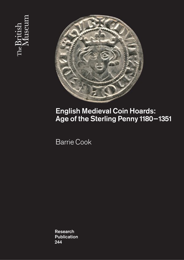 English Medieval Coin Hoards by Barrie Cook, Paperback | Indigo Chapters