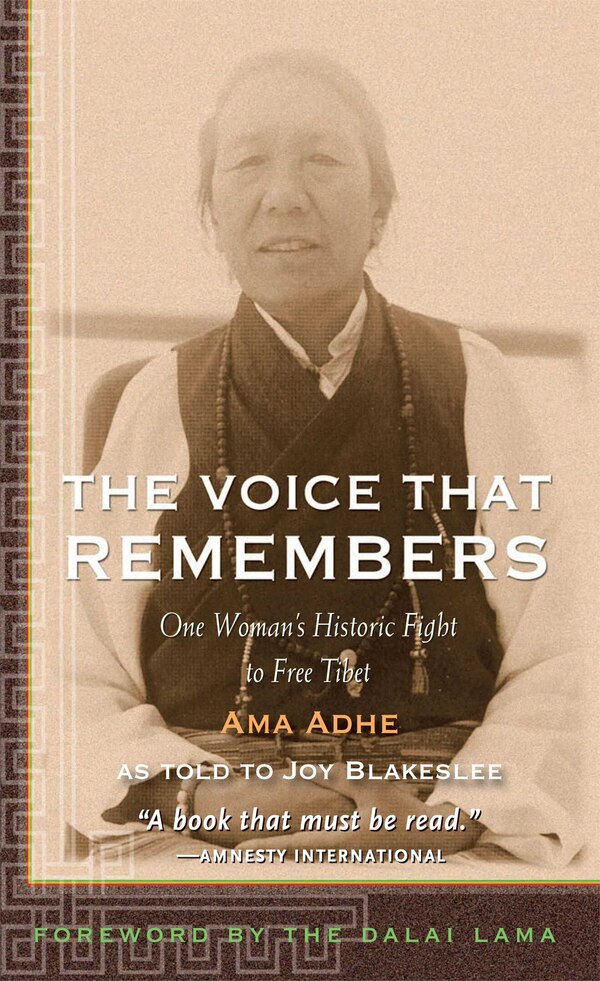 The Voice that Remembers by Adhe Tapontsang, Paperback | Indigo Chapters