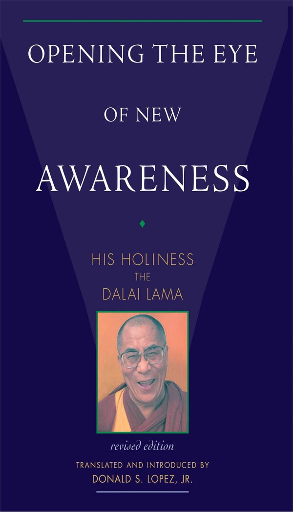 Opening the Eye of New Awareness by Dalai Dalai Lama, Paperback | Indigo Chapters