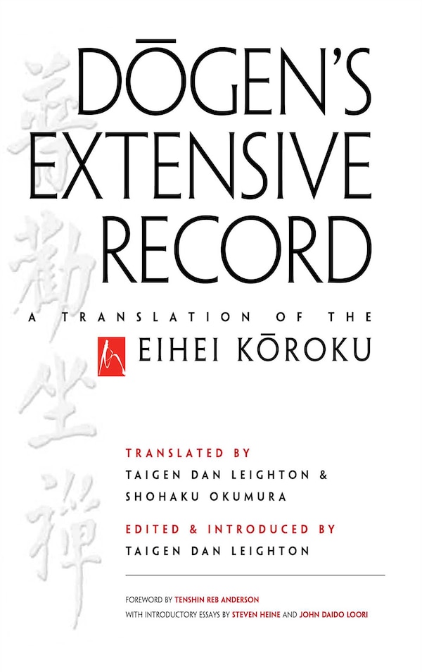 Dogen's Extensive Record by Eihei Dogen, Hardcover | Indigo Chapters