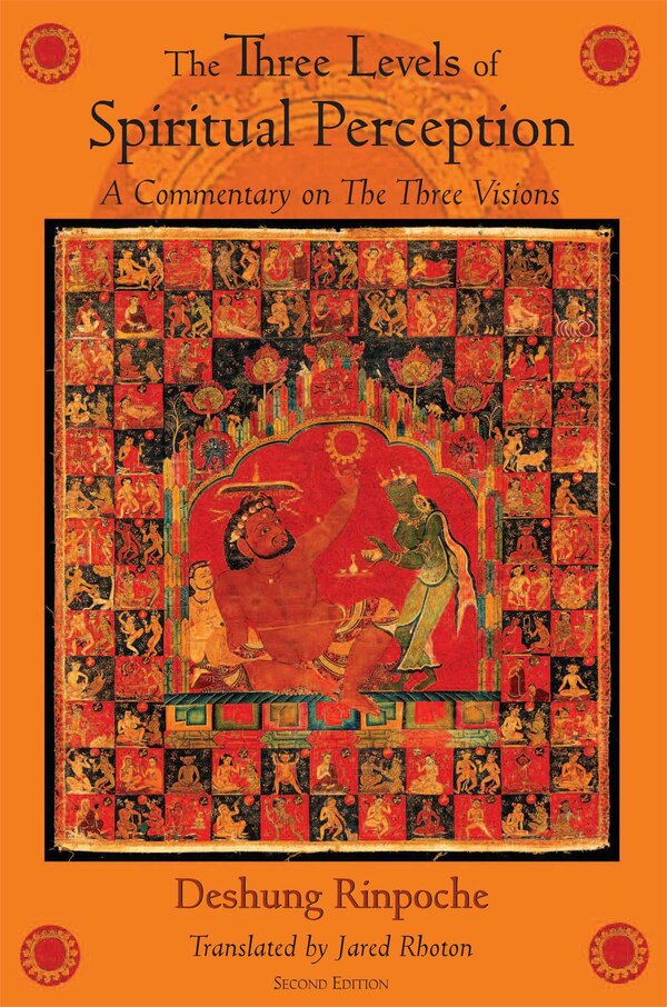 The Three Levels of Spiritual Perception by Deshung Deshung, Paperback | Indigo Chapters