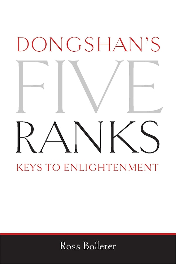 Dongshan's Five Ranks by Ross Bolleter, Paperback | Indigo Chapters