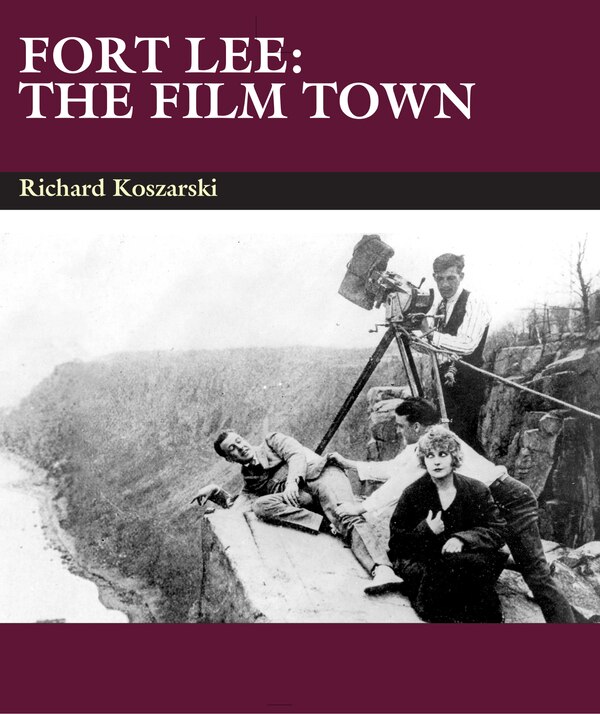 Fort Lee by Richard Koszarski, Paperback | Indigo Chapters