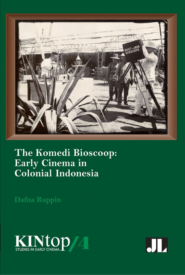 The Komedi Bioscoop Kintop 4 by Dafna Ruppin, Paperback | Indigo Chapters