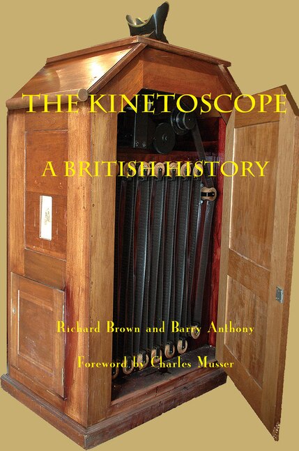 The Kinetoscope by Richard Brown, Paperback | Indigo Chapters