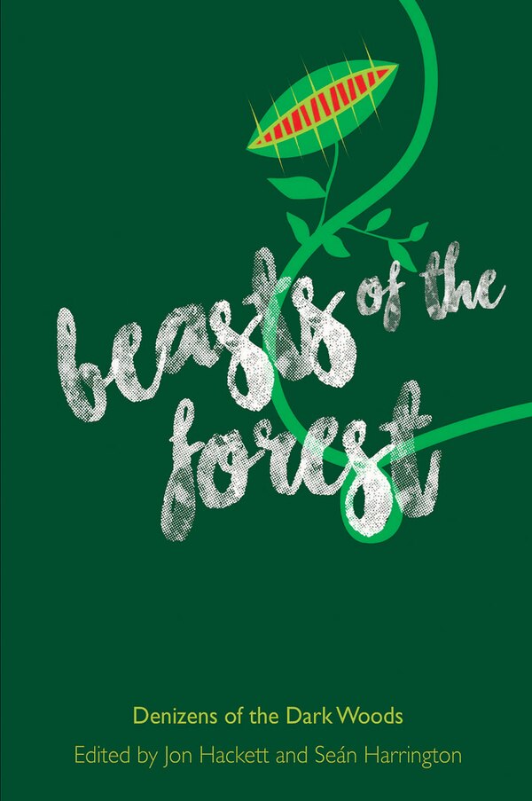 Beasts Of The Forest by Jon Hackett, Paperback | Indigo Chapters
