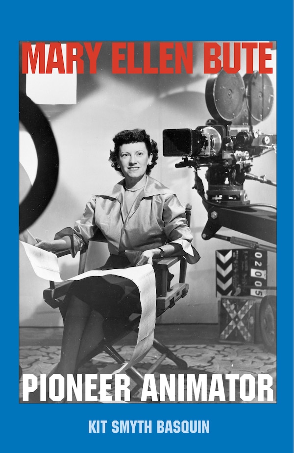 Mary Ellen Bute by Kit Smyth Basquin, Paperback | Indigo Chapters