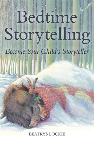 Bedtime Storytelling by Beatrys Lockie, Paperback | Indigo Chapters