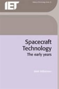 Spacecraft Technology by Mark Williamson, Hardcover | Indigo Chapters