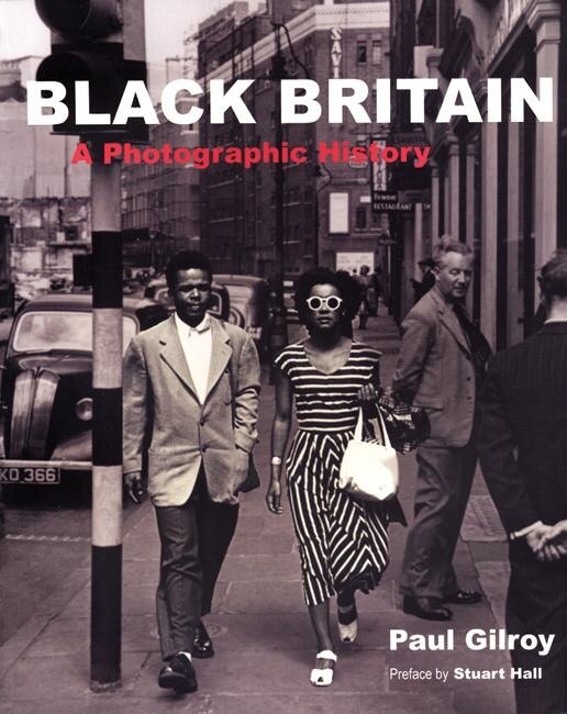 Black Britain by Paul Gilroy, Paperback | Indigo Chapters