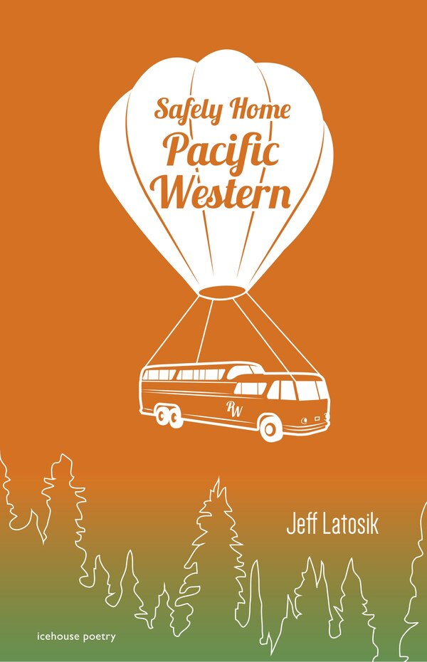 Safely Home Pacific Western by Jeff Latosik, Paperback | Indigo Chapters
