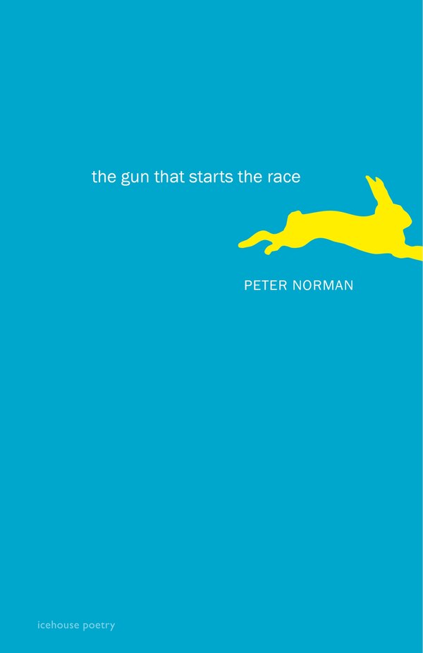 The Gun That Starts the Race by Peter Norman, Paperback | Indigo Chapters