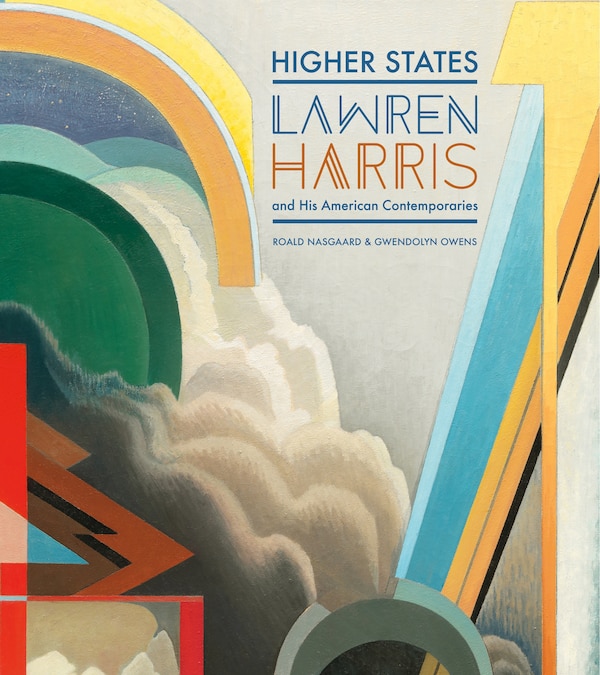 Higher States by Roald Nasgaard, Hardcover | Indigo Chapters