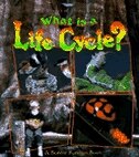 What Is a Life Cycle? by Bobbie Kalman, Paperback | Indigo Chapters