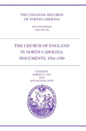 The Colonial Records of North Carolina Volume 12 by Jan-Michael Poff, Hardcover | Indigo Chapters