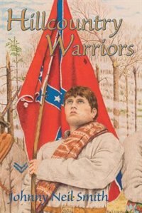 Hillcountry Warriors by Johnny Neil Smith, Paperback | Indigo Chapters