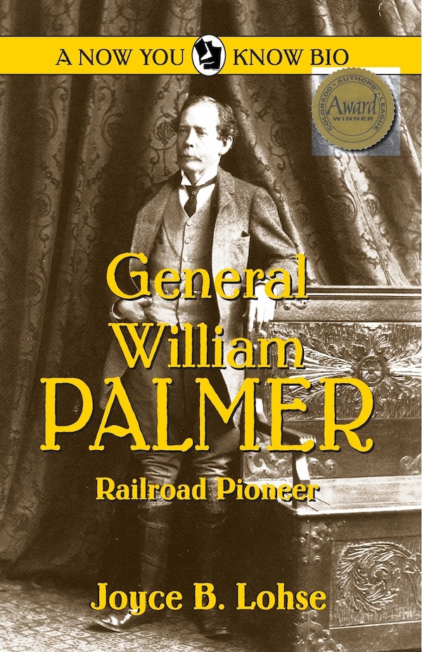 General William Palmer by Joyce B Lohse, Paperback | Indigo Chapters