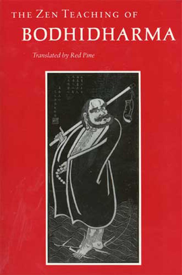 The Zen Teaching of Bodhidharma, Paperback | Indigo Chapters