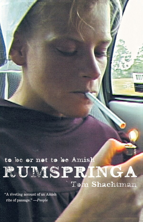 Rumspringa by Tom Shachtman, Paperback | Indigo Chapters