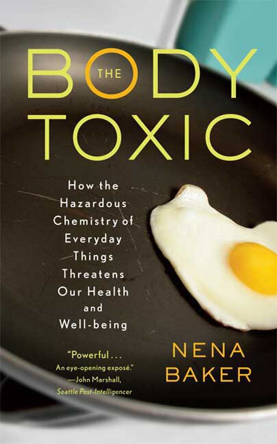 The Body Toxic by Nena Baker, Paperback | Indigo Chapters
