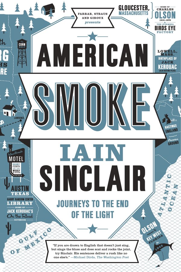 American Smoke by Iain Sinclair, Paperback | Indigo Chapters