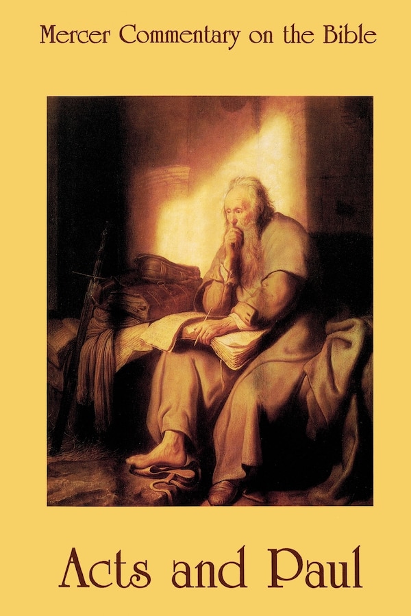 Acts And Pauline Writings by Watson E. Mills, Paperback | Indigo Chapters