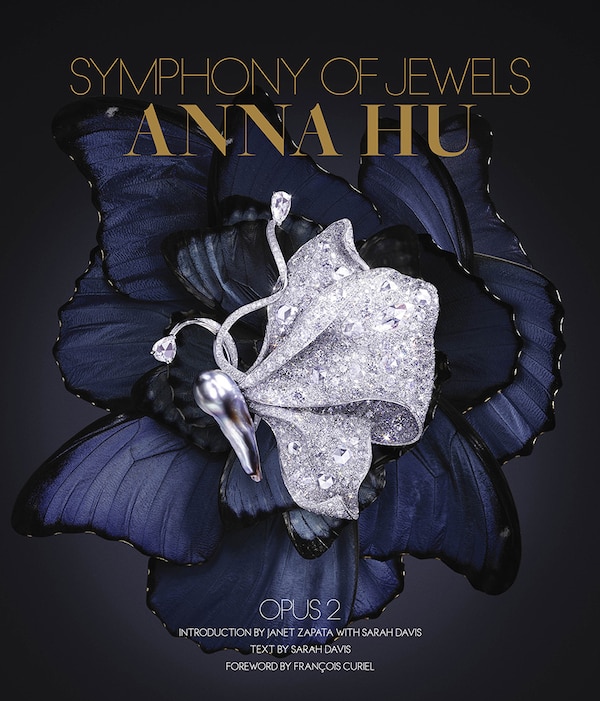 Anna Hu: Symphony Of Jewels by Sarah Davis, Hardcover | Indigo Chapters