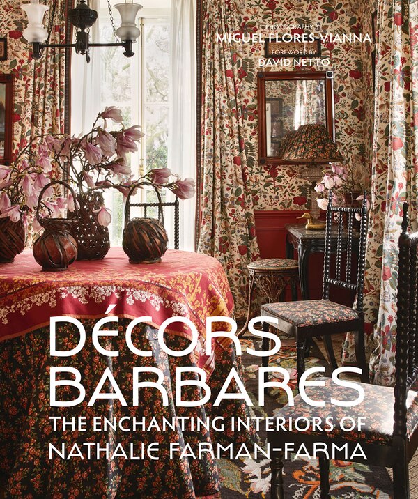 Decors Barbares by Nathalie Farman-farma, Hardcover | Indigo Chapters