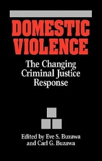 Domestic Violence by Eve S. BUZAWA, Hardcover | Indigo Chapters