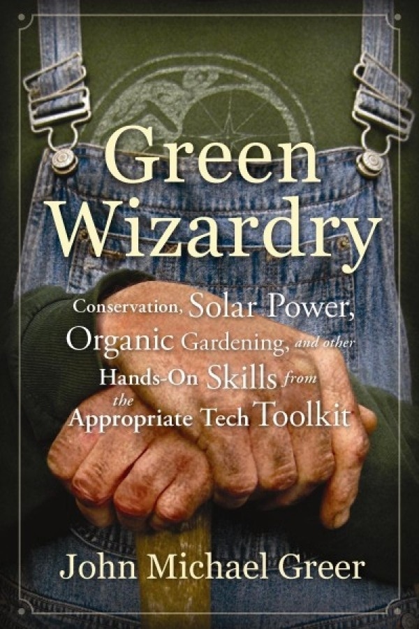 Green Wizardry by John Michael GREER, Perfect | Indigo Chapters