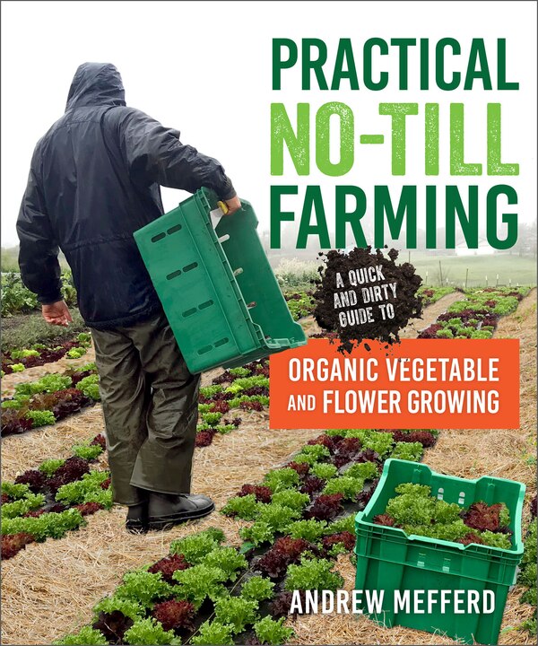 Practical No-Till Farming by Andrew Mefferd, Perfect | Indigo Chapters