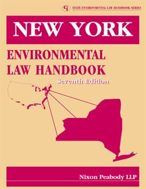 New York Environmental Law Handbook by Nixon Peabody, Llp, Paperback | Indigo Chapters