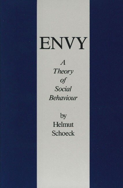 Envy by Helmut Schoeck, Paperback | Indigo Chapters