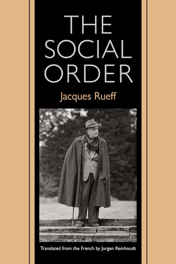 The Social Order by Jacques Rueff, Hardcover | Indigo Chapters