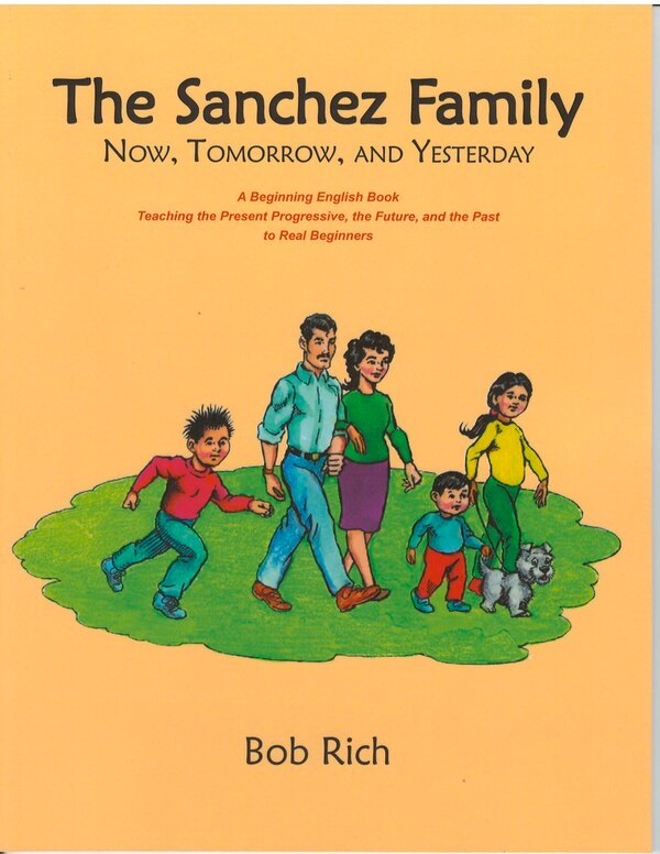 The Sanchez Family by Bob Rich, Paperback | Indigo Chapters