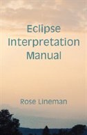 Eclipse Interpretation Manual by Rose Lineman, Paperback | Indigo Chapters