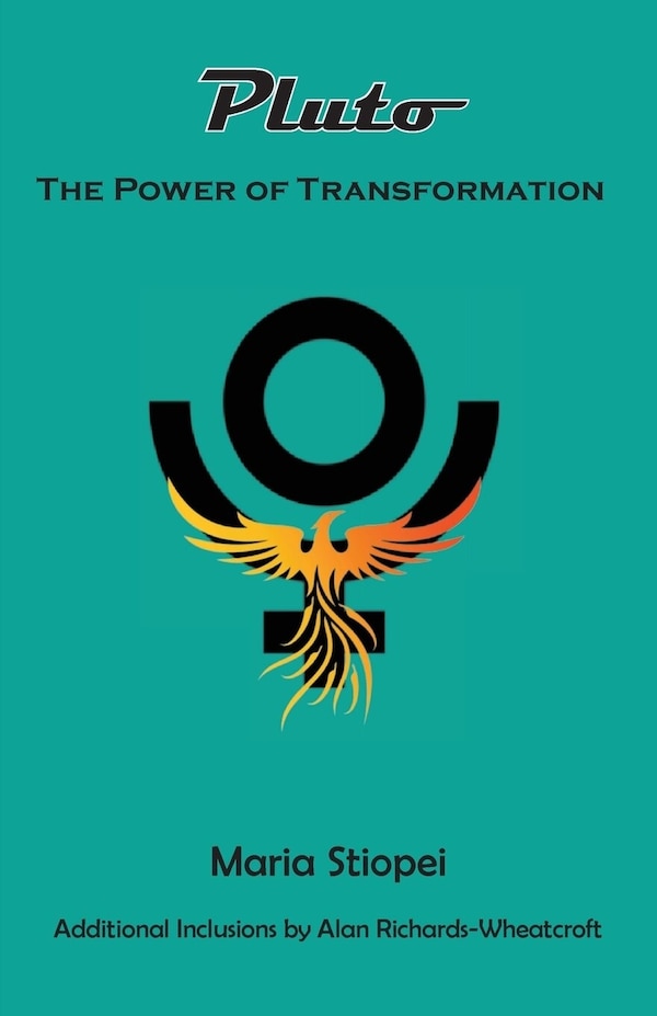 Pluto The Power of Transformation by Maria Stiopei, Paperback | Indigo Chapters