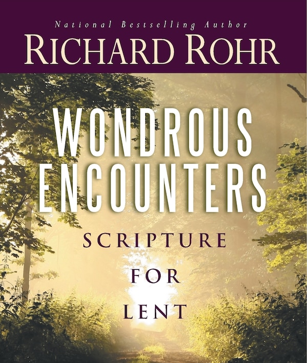 Wondrous Encounters by Richard Rohr, Paperback | Indigo Chapters