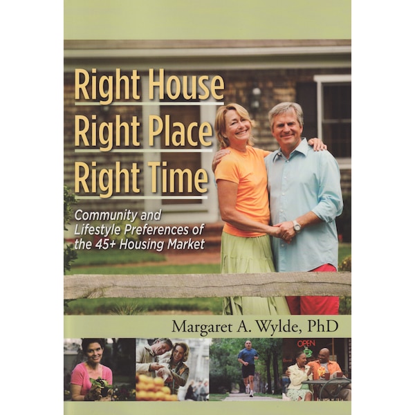 Right House Right Place Right Time by Margaret A. Wylde, Paperback | Indigo Chapters