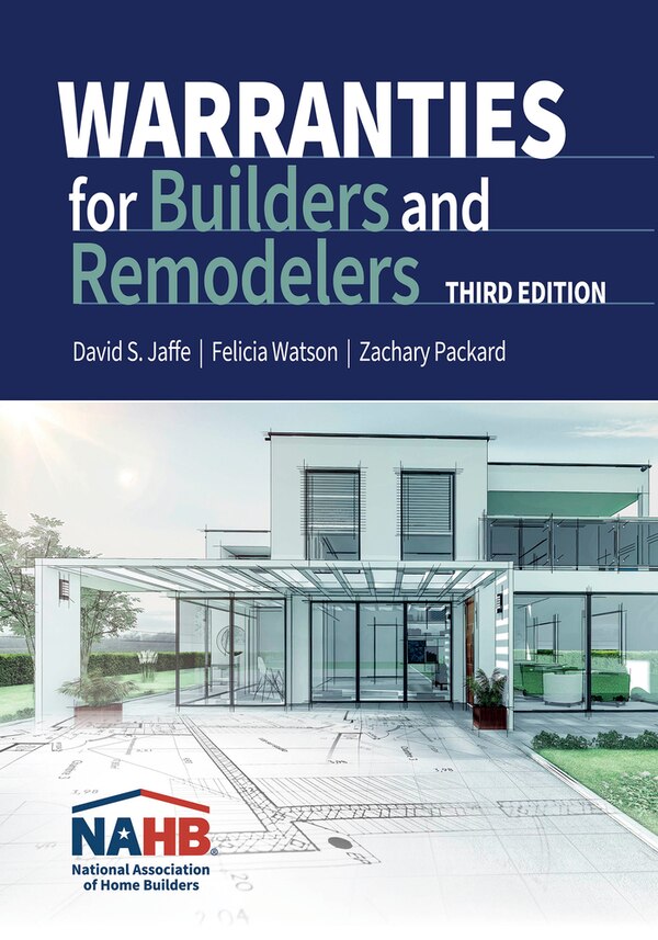 Warranties for Builders and Remodelers Third Edition by Zach Packard, Paperback | Indigo Chapters