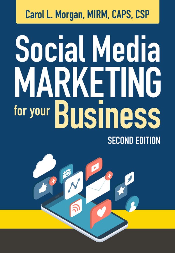 Social Media Marketing for Your Business Second Edition by Carol L Morgan, Paperback | Indigo Chapters