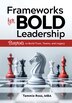 Frameworks for BOLD Leadership by Tammie Ross, Paperback | Indigo Chapters