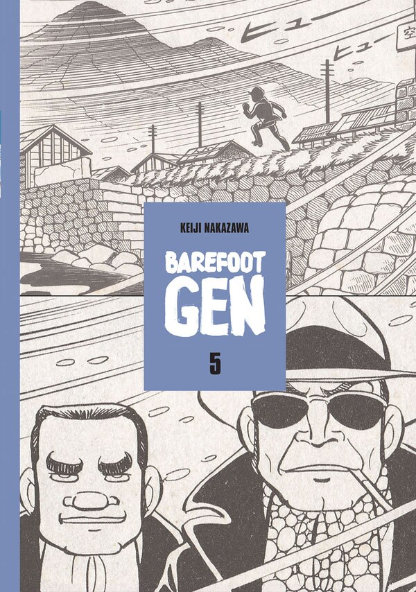 Barefoot Gen Volume 5 by Keiji Nakazawa, Paperback | Indigo Chapters