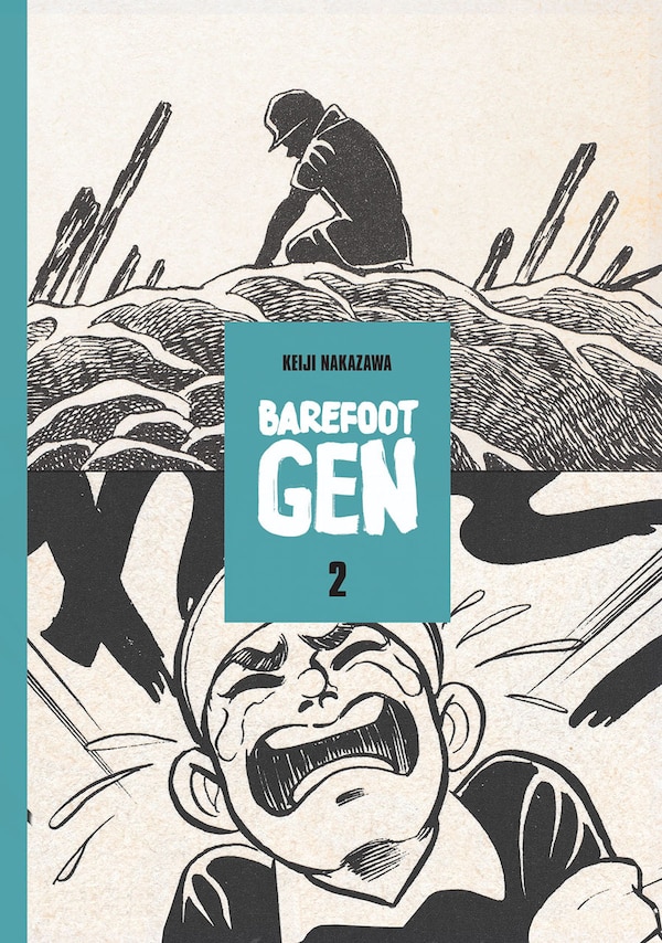 Barefoot Gen Volume 2 by Keiji Nakazawa, Paperback | Indigo Chapters