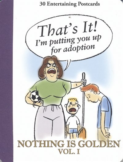 Nothing is Golden Volume 1 by Brooksie Creative Services ., Paperback | Indigo Chapters