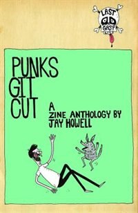 Punks Git Cut by Jay Howell, Paperback | Indigo Chapters