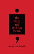Little Red Writing Book by Mark Tredinnick, Paperback | Indigo Chapters